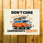 Funny Campervan Sign Dont Come Knocking Sign Campervan Decor