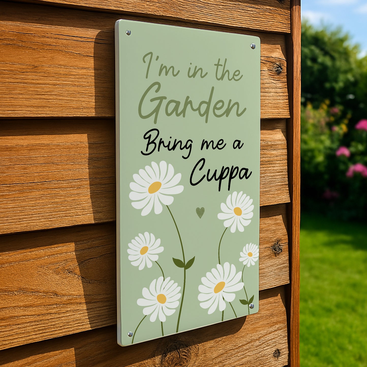 Novelty Garden Sign For Outside IM IN THE GARDEN Sign For Wall