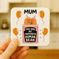 Funny Gift For Mum MY FAVOURITE HUMAN BEAN Coaster Gift For Mum