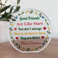 Good Friends Are Like Stars Plaque Long Distance Gift For Friend