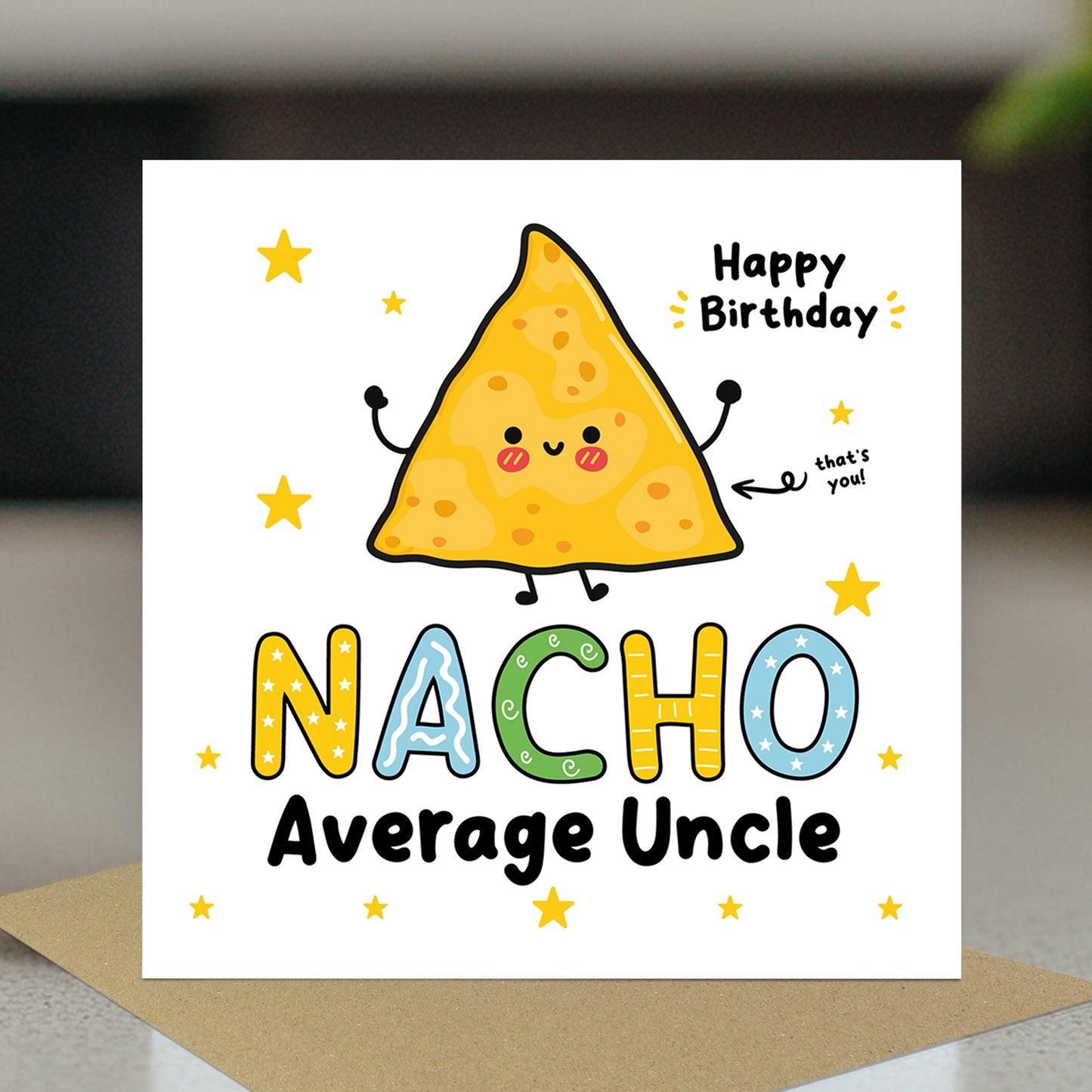 Birthday Card For Uncle NACHO Average Uncle Card Funny Birthday