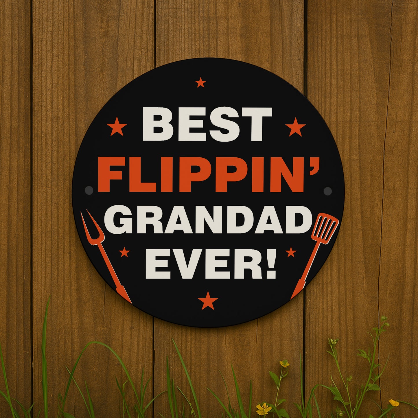 Fathers Day Gift For Grandad Best Flippin Grandad BBQ Sign