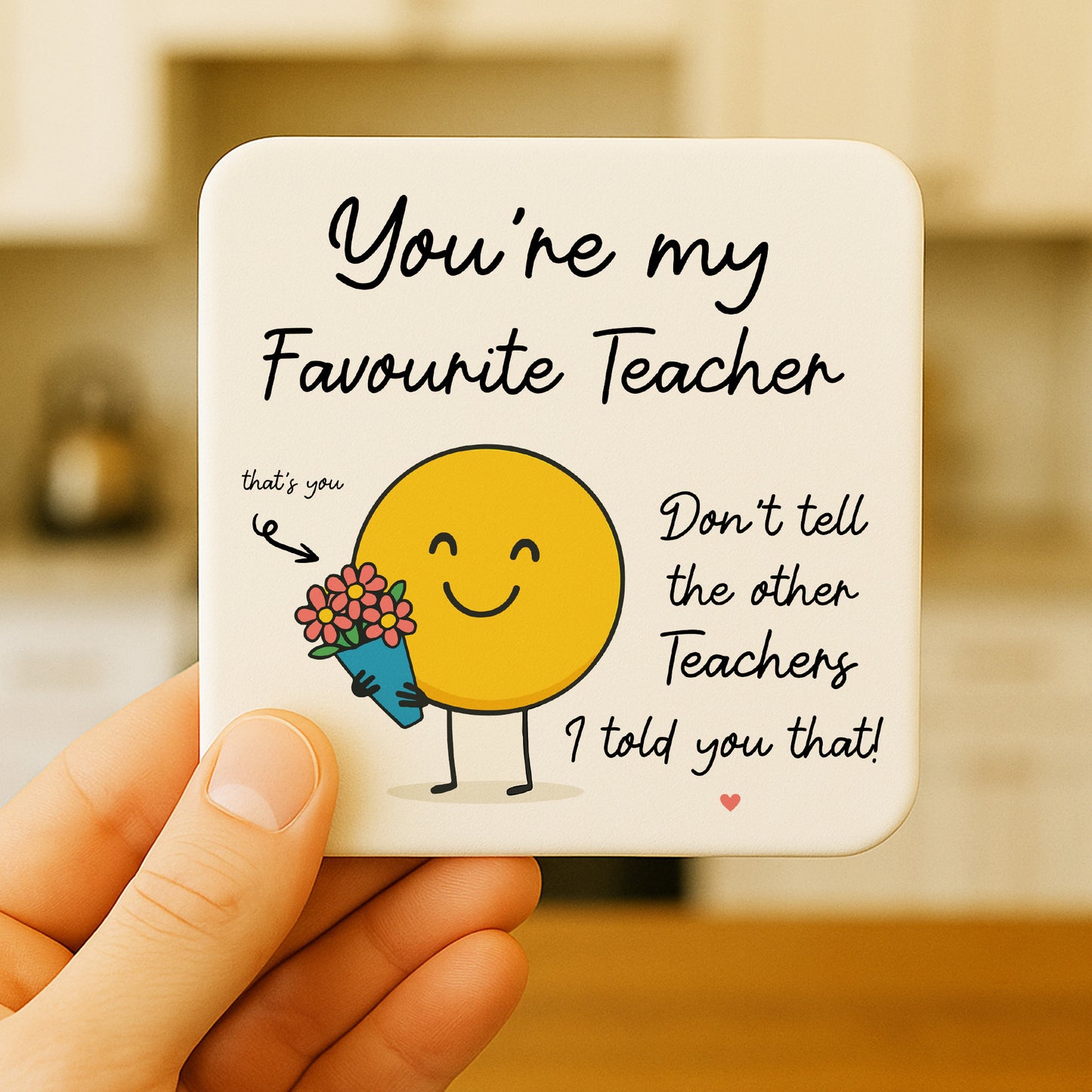 Thank You Gift For Teacher Funny Teacher Gift Favourite Teacher