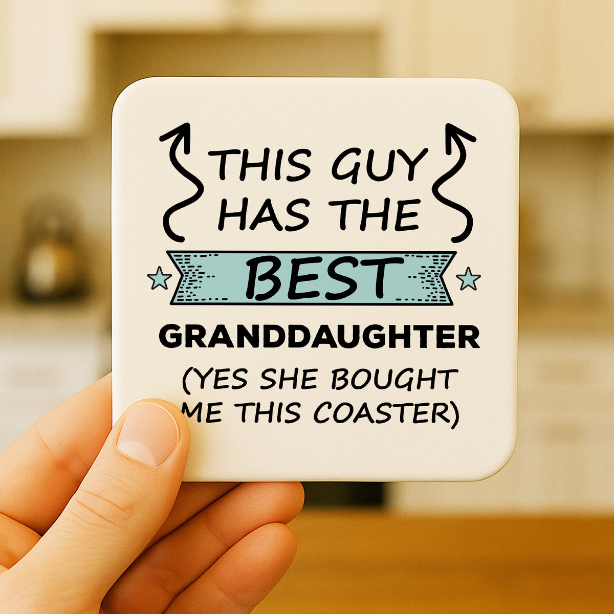 Funny Grandad Gift Grandad Coaster Guy Has Best Granddaughter