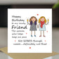 Happy Birthday Card For Lovely Friend Funny Card For Friend