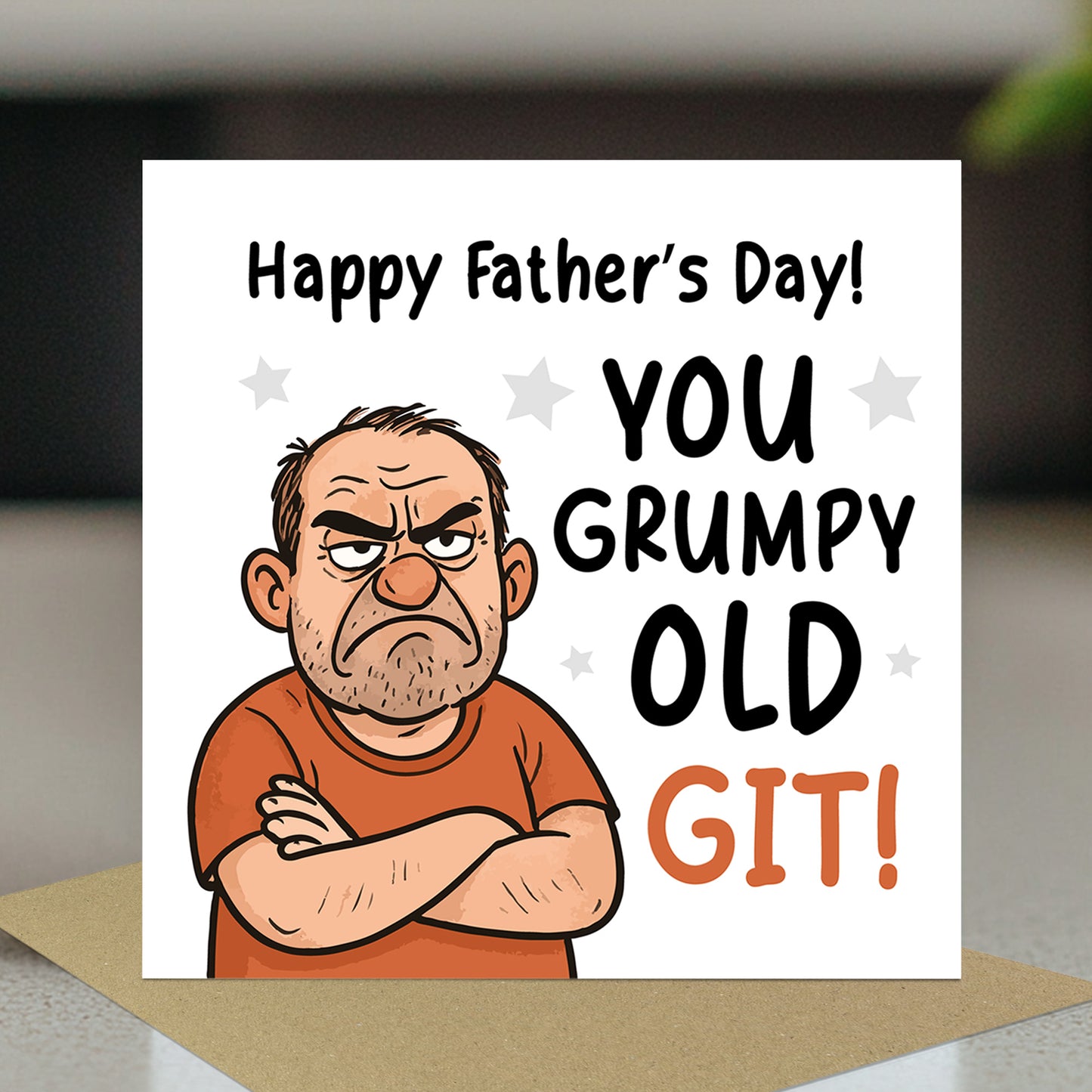 Funny Fathers Day Card For Dad Grumpy Old Git Novelty Cards