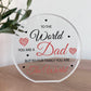 Dad Gifts Acrylic Plaque Dad Gifts Christmas Birthday Gift