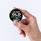 Im Not Old Im A Classic Tin Birthday Gift For Him 40th 50th 60th