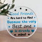 Best Friend Plaque Best Friend Is Already Mine Special Gift