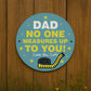 Dad Gift Man Cave Garage Sign Tool Gift Dad Gift For Birthday