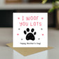 Mothers Day Card From The Dog With Envelope I Woof You Lots