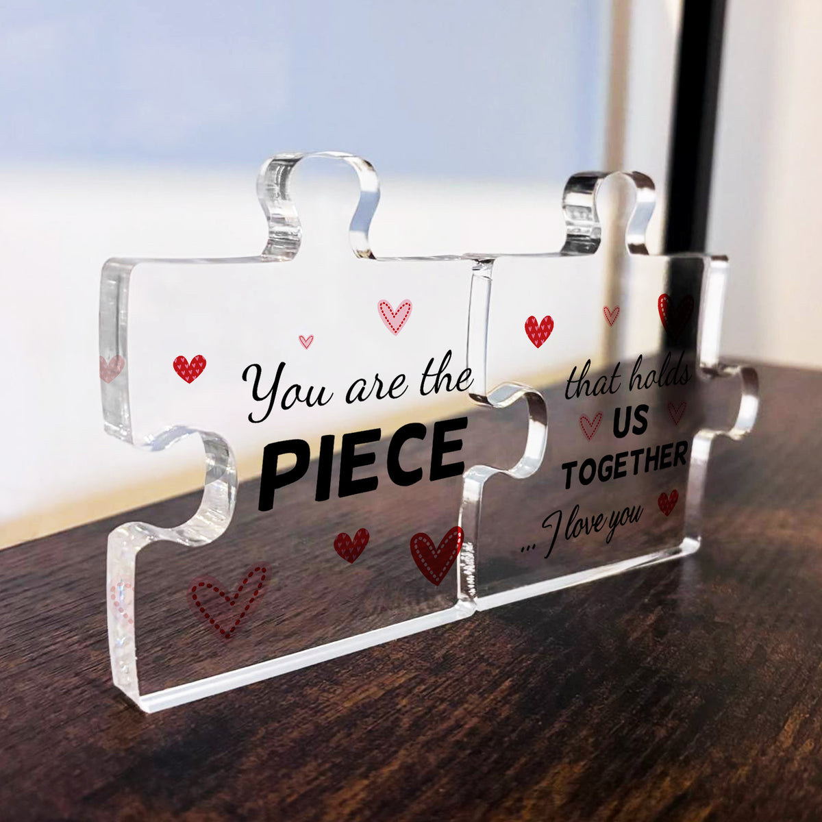 Romantic Gift For Valentines Day Anniversary Piece That Holds Us