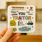 Funny Gift For Colleague You Traitor Coaster New Job Gifts