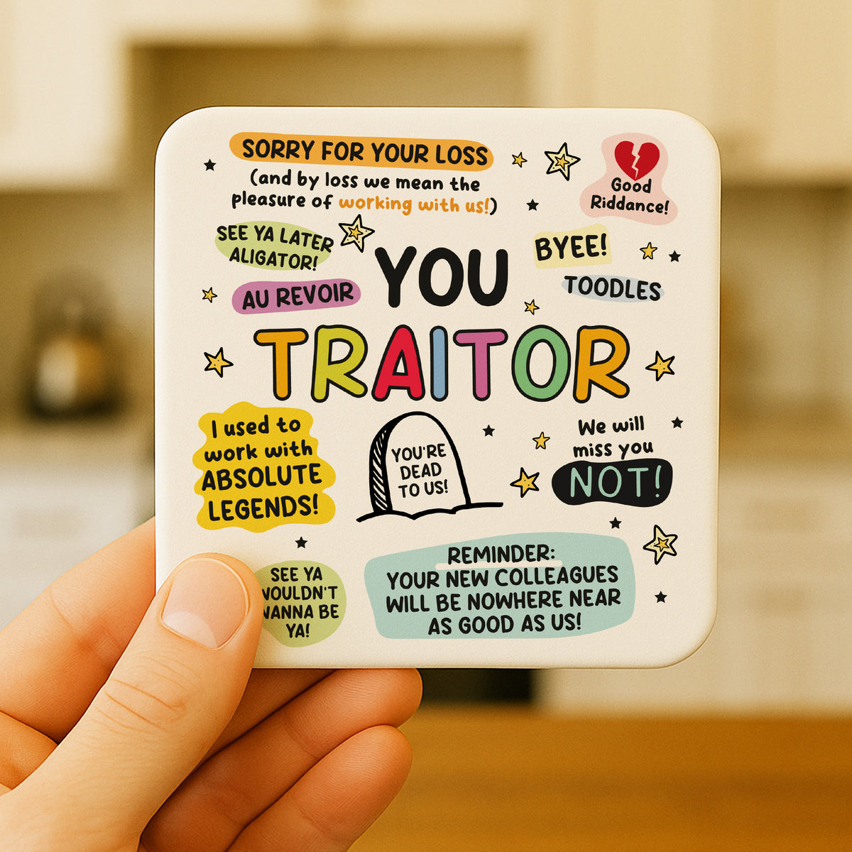 Funny Gift For Colleague You Traitor Coaster New Job Gifts