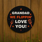 Fathers Day Gift For Grandad Flippin Love You Grandad BBQ Sign