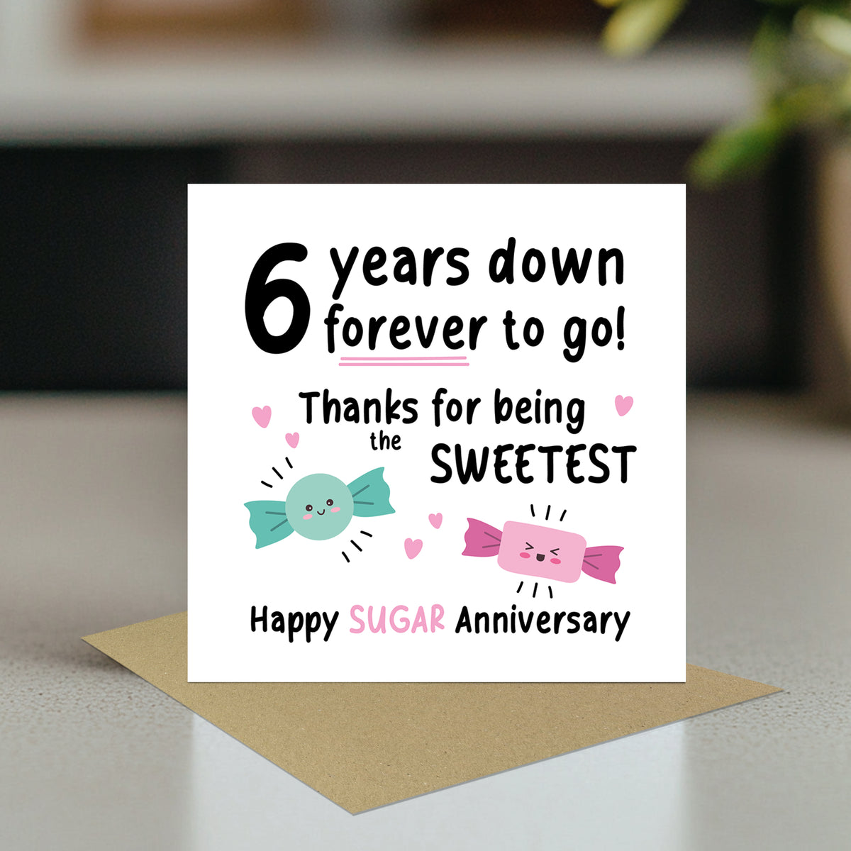 Funny Sugar Anniversary Card For Husband Wife 6th Anniversary