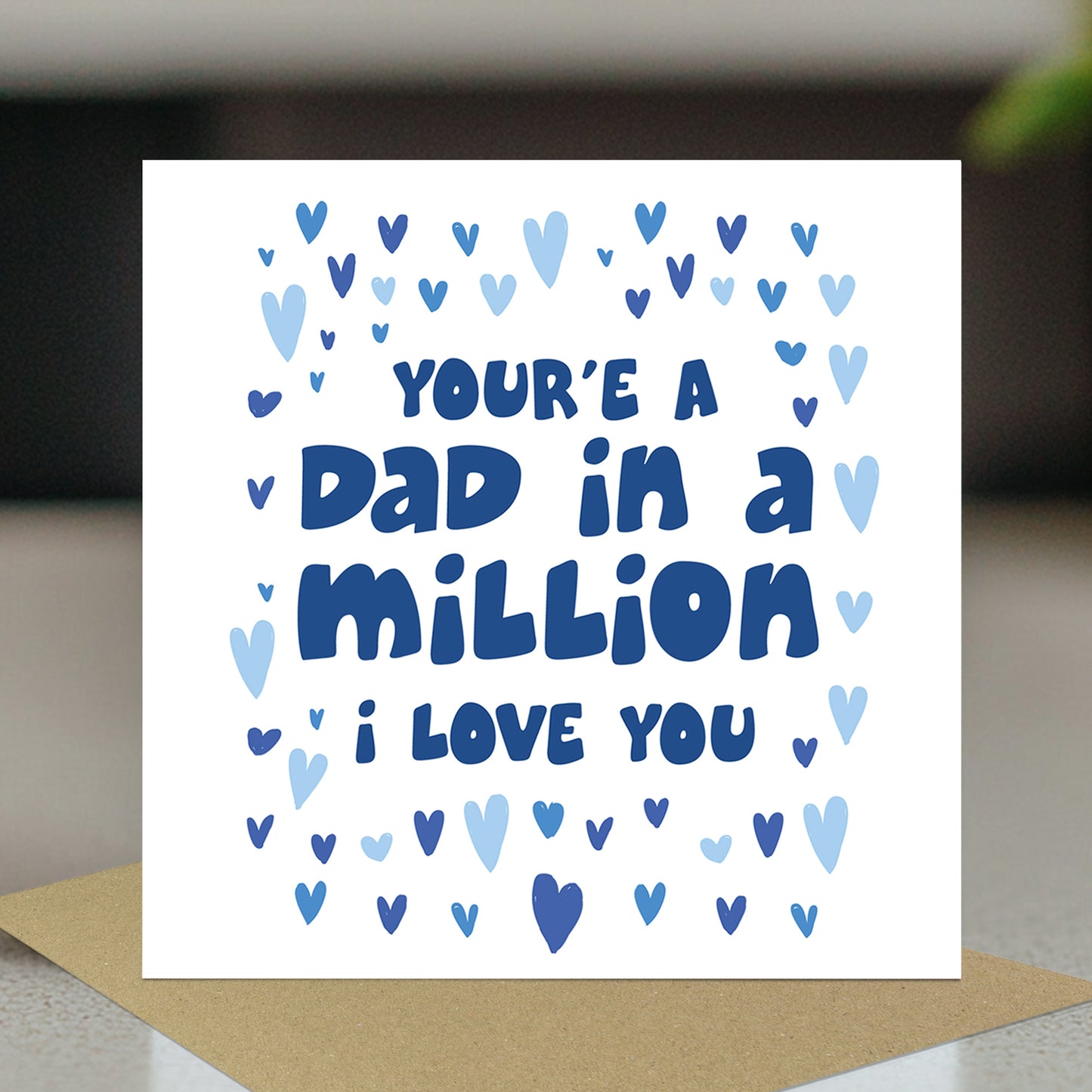 Card For Dad For Fathers Day DAD IN A MILLION Card With Envelope