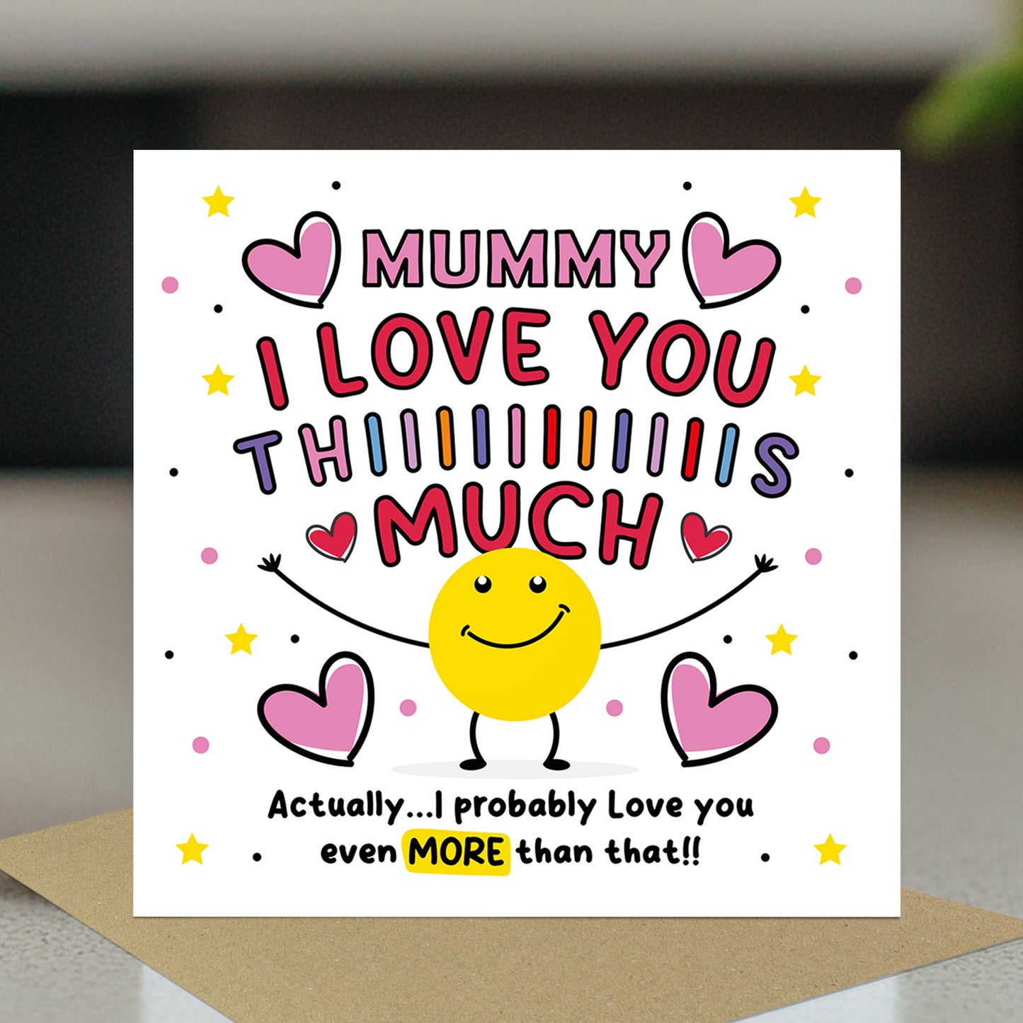 Card For Best Mummy I Love You This Much Mummy Birthday Card