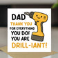 Funny DIY Handyman Dad Card For Fathers Day Birthday Novelty