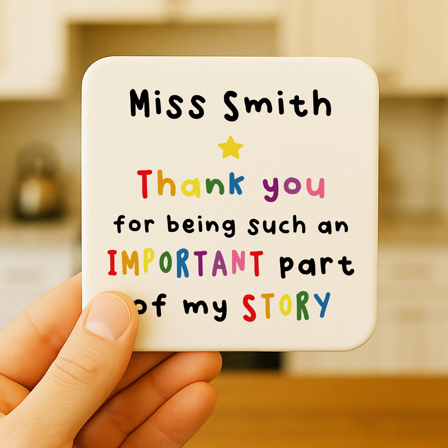PERSONALISED Teacher Coaster Important Part Of My Story