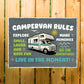 CAMPERVAN RULES SIGN Wall Door Plaque Novelty Campervan Sign
