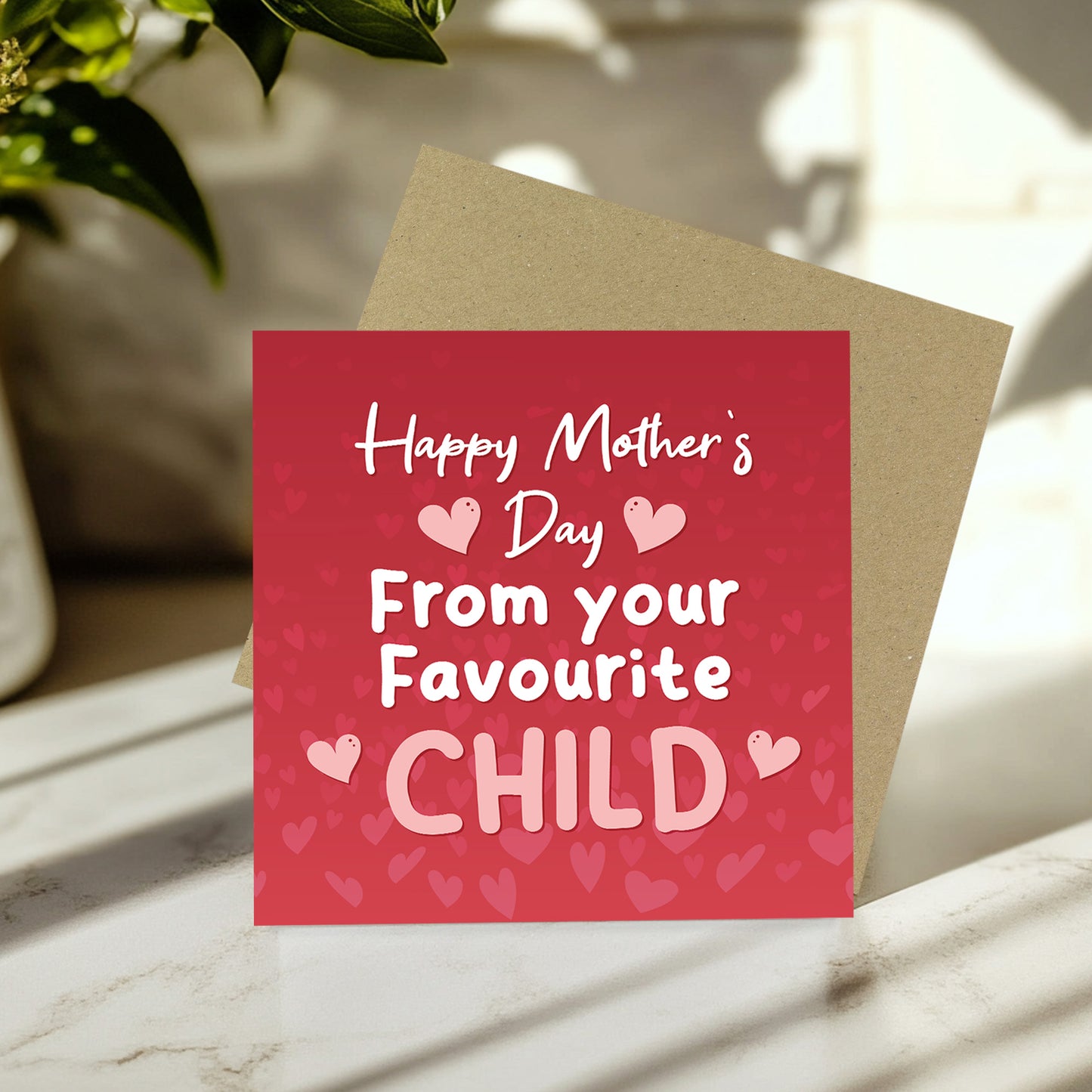 Funny Mothers Day Card From Your Favourite Child Mum Card