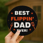 Fathers Day Gift For Dad Best Flippin Dad BBQ Sign Man Cave Sign