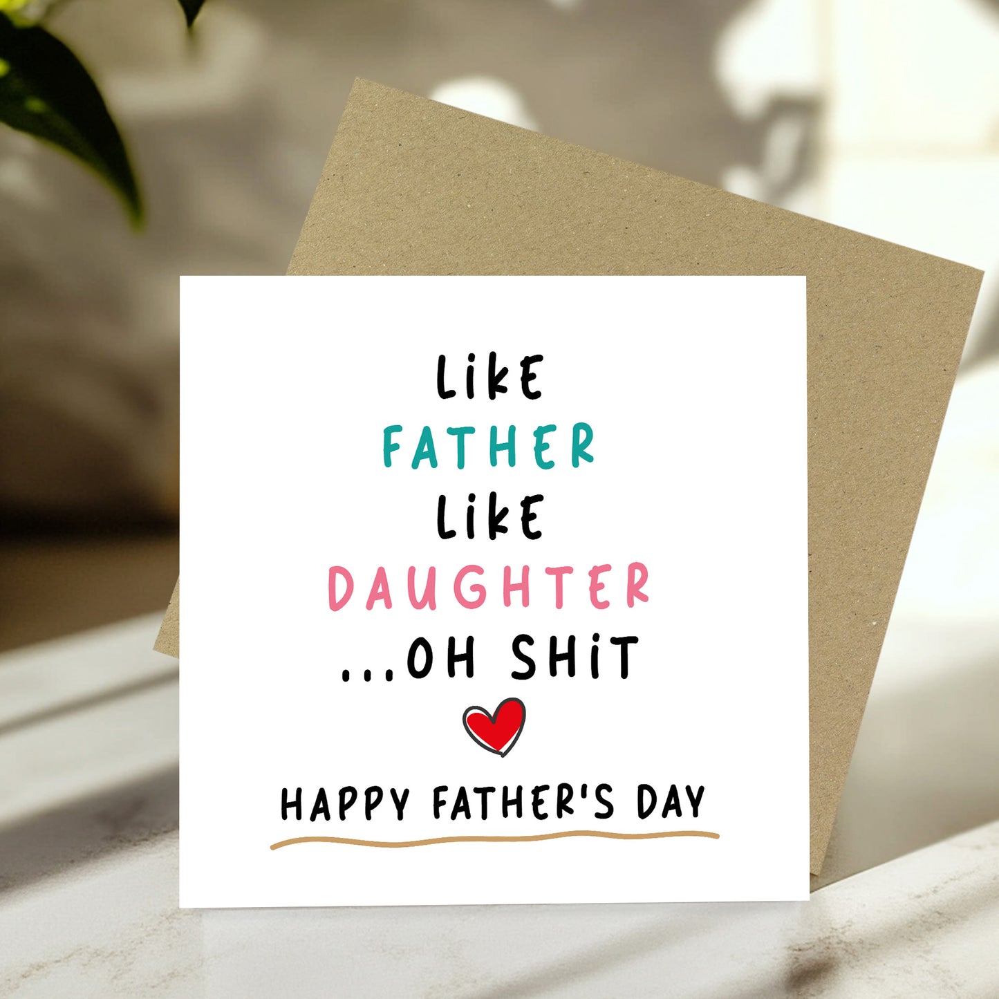 Funny Fathers Day Card For Dad From Daughter With Kraft Envelope