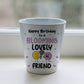 Birthday Gift For Friend BLOOMING LOVELY FRIEND Card Plant Pot