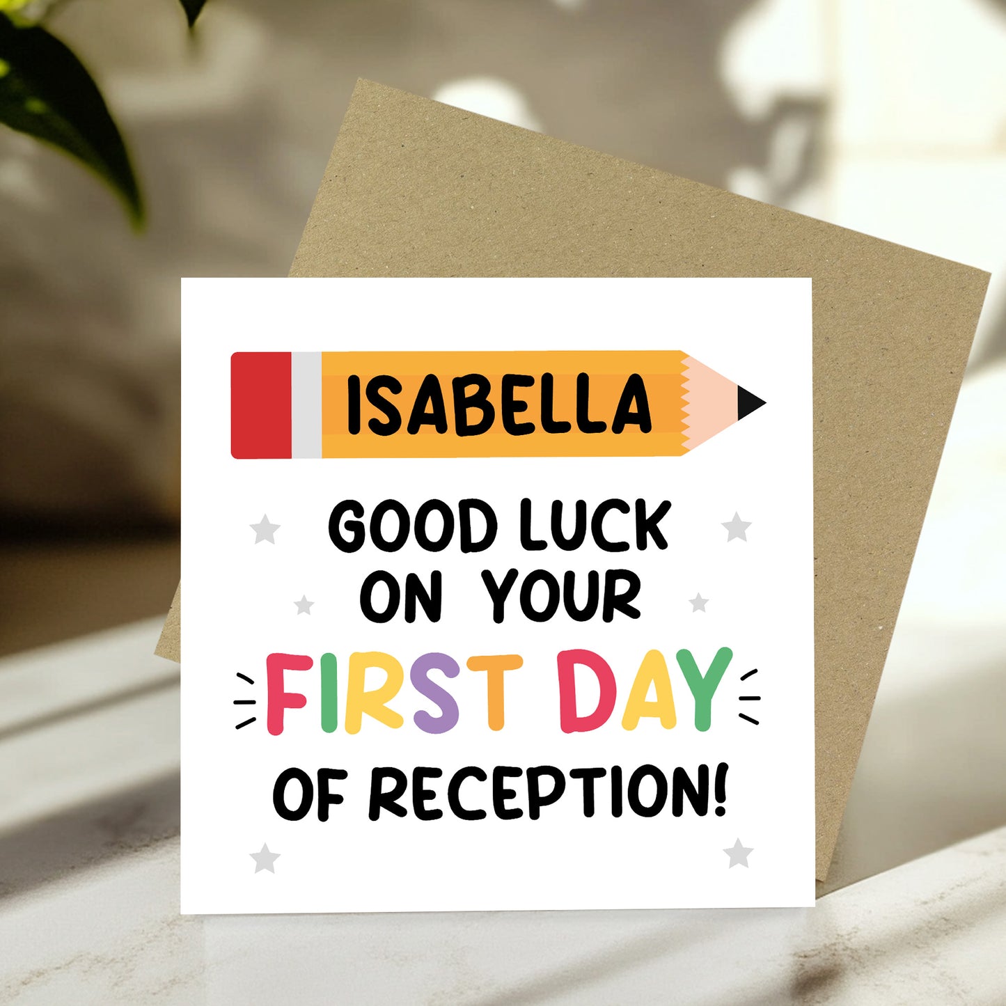 Personalised Good Luck On Your First Day of Reception Card