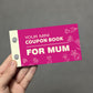 Coupon Book for Mum, Coupon Cards for Mother's Day, Birthday