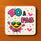 Funny 40th Birthday Gift For Women 40 AND FAB Coaster Gifts
