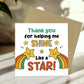 Cute Thank You Card For Teacher Thank You For Helping Me Shine