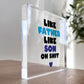 FUNNY Gift For Son Dad Like Father Like Son Plaque Joke Gift