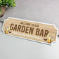 Garden Bar Sign For Home Bar Welcome Sign Man Cave Garage Funny
