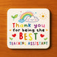 Best Teaching Assistant Gift From Student Teacher Coaster