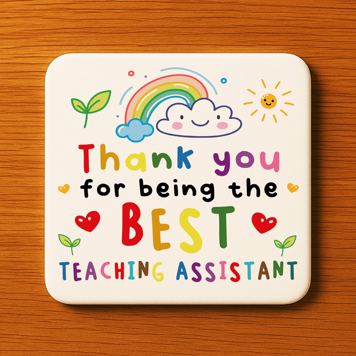 Best Teaching Assistant Gift From Student Teacher Coaster