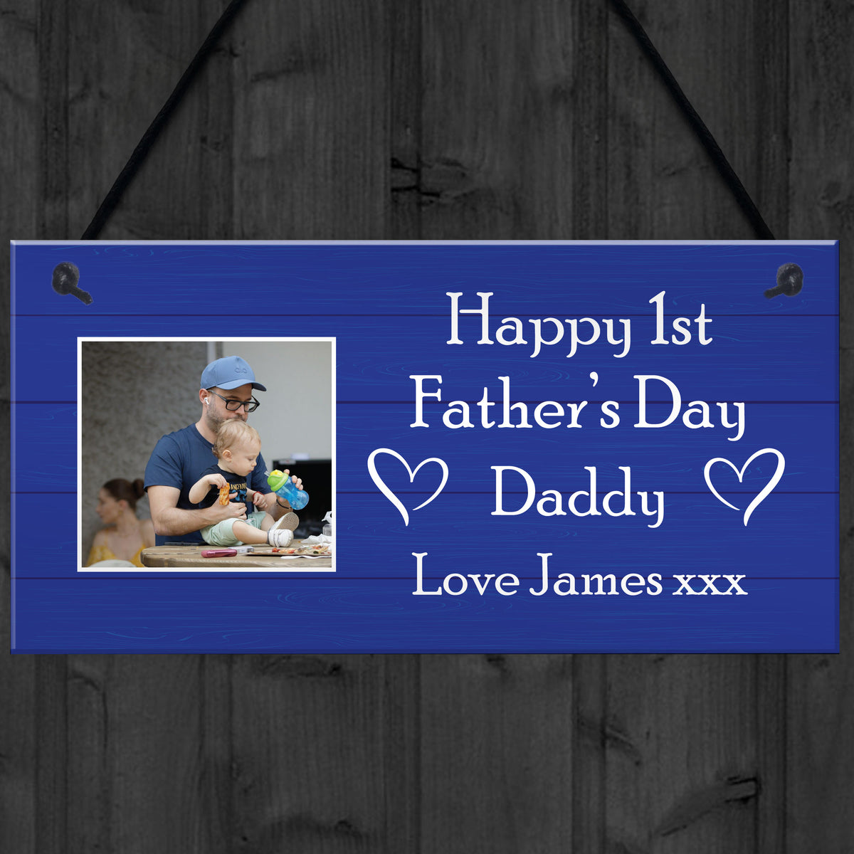 Happy 1st Fathers Day Daddy Gift From Daughter Son Hanging Sign