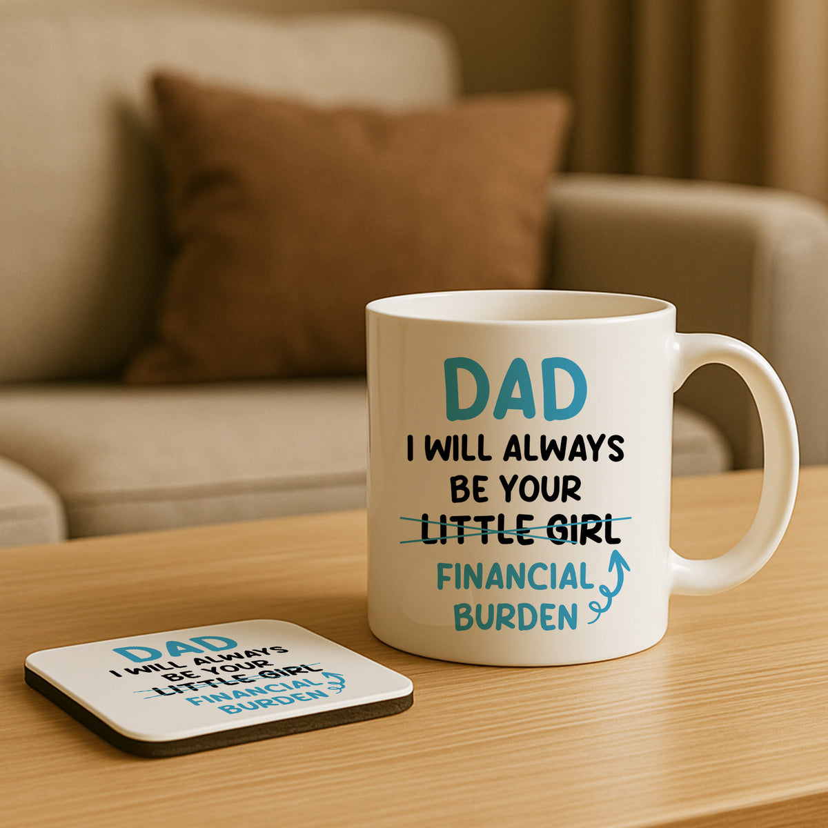 Funny Dad Gift Set From Daughter Ceramic Mug and Coaster Novelty