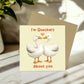 Anniversary Card For Him Her Im Quackers About You