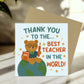 Best Teacher In The World Card With Kraft Envelope Thank You
