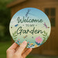 Welcome To My Garden Sign For Outside Summerhouse Dragonfy