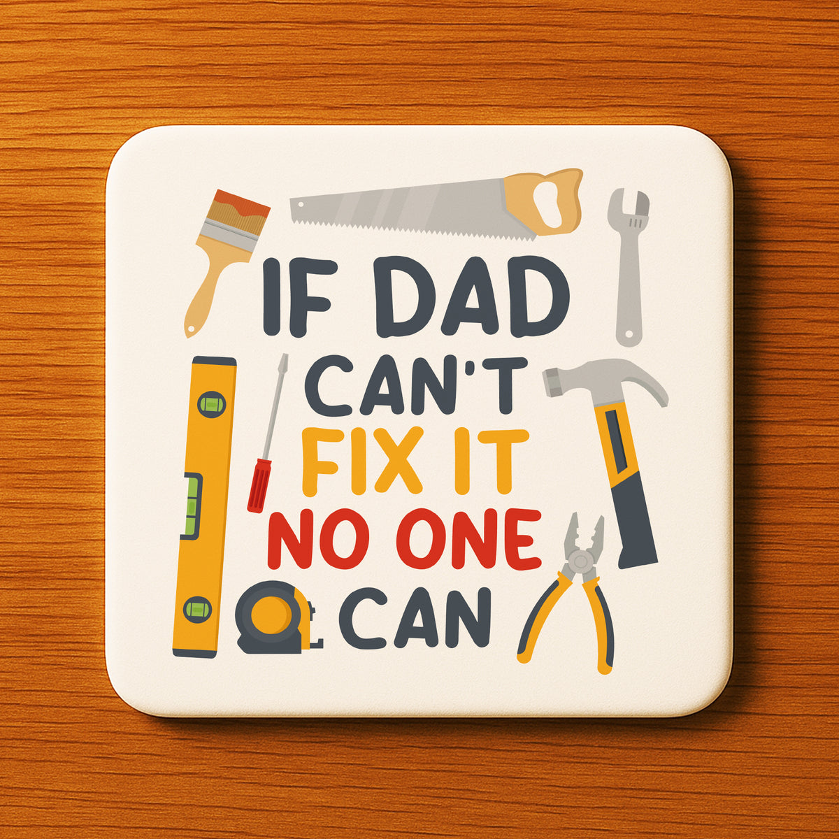 Novelty Dad Coaster For Handyman Builder Funny Gift Father's Day