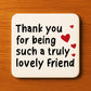 Thank You Gift Coaster For Best Friend Friendship Gift