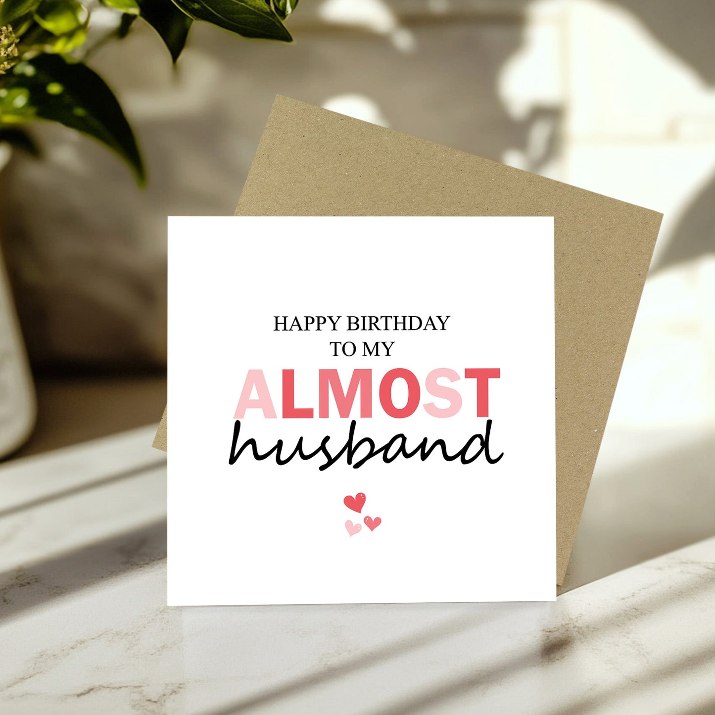 Happy Birthday Card To My Almost Husband Funny Card For Husband