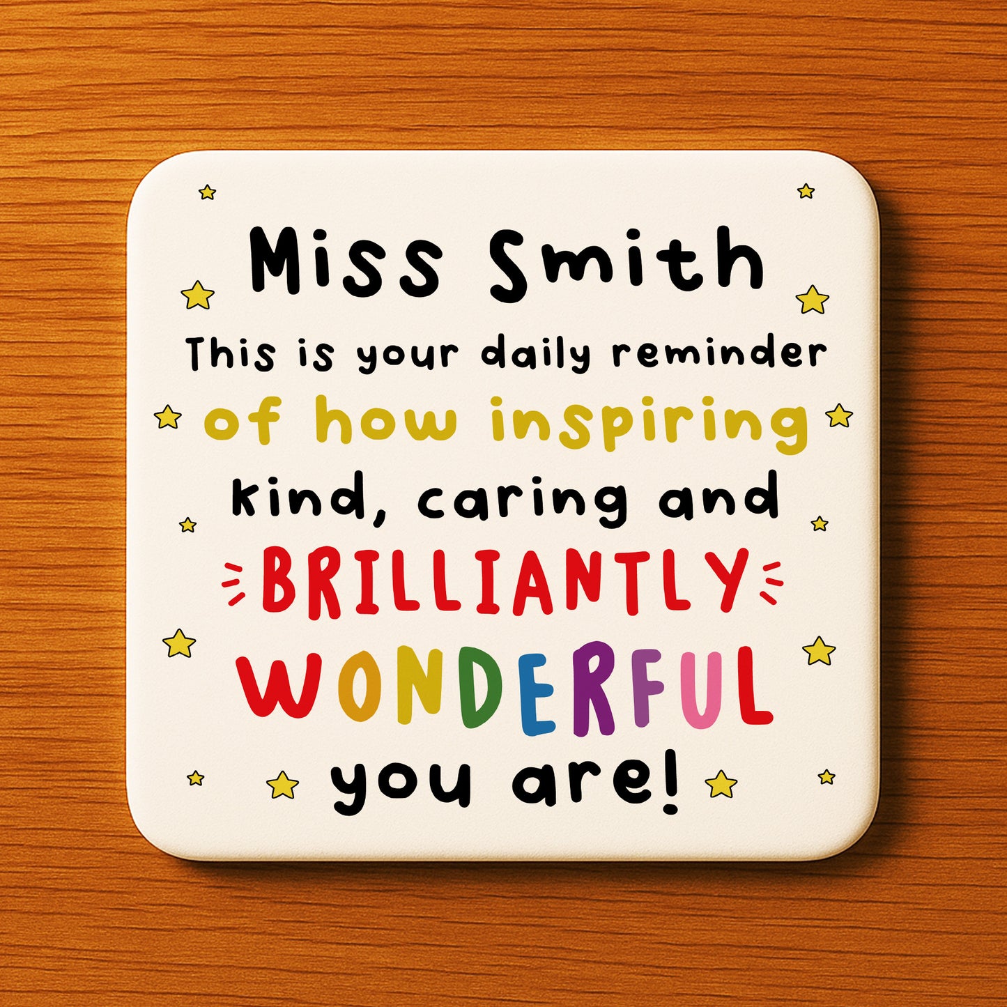PERSONALISED Teacher Coaster Brilliantly Wonderful Teacher