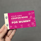 Coupon Book for Mummy, Coupon Cards for Mother's Day, Birthday