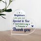 Thank You Gift For Neighbour Acrylic Plaque Neighbours Like You