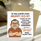 Novelty Father's Day Card For Dad Grumpy Old Git Funny Card