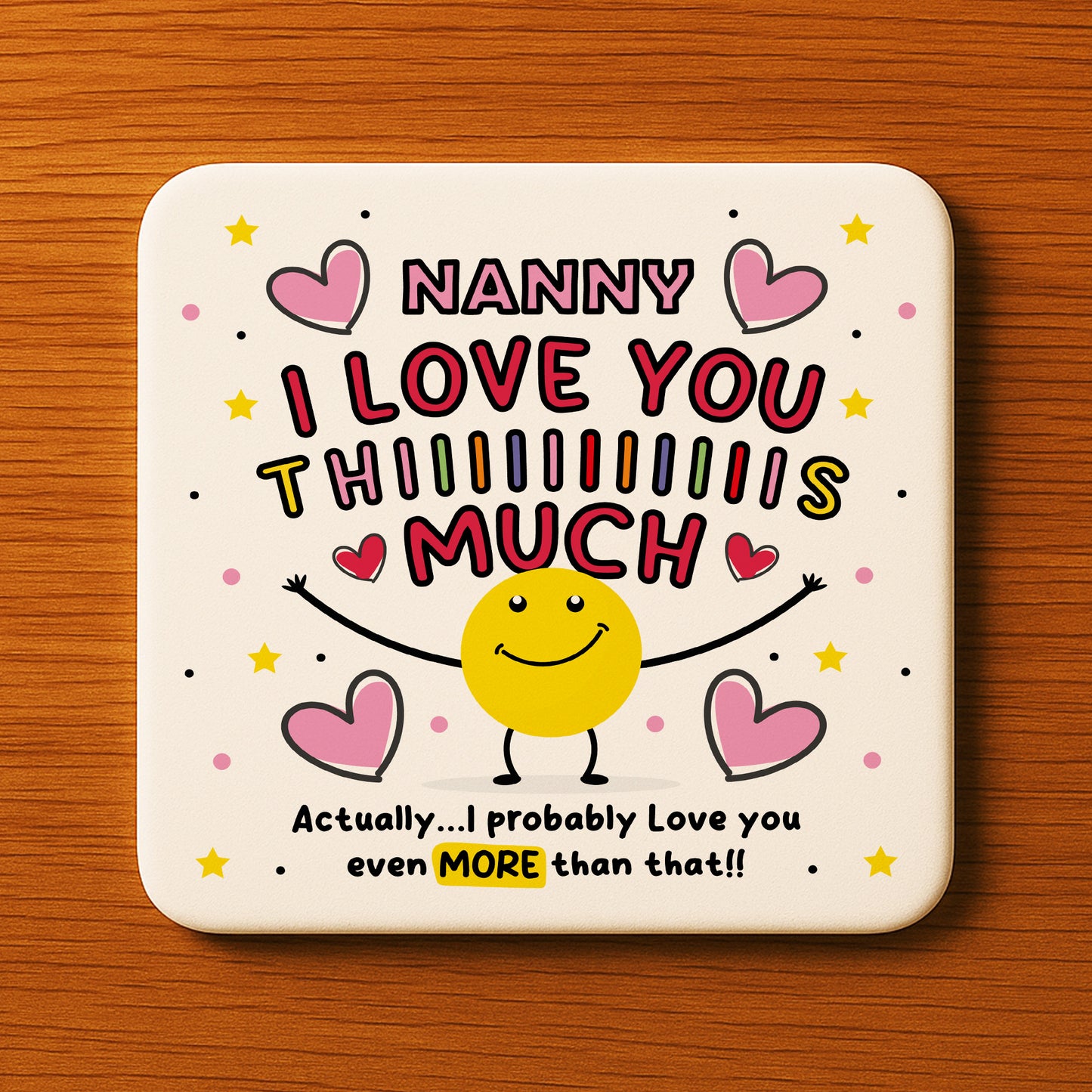 Nanny Coaster I Love You This Much Nanny Gift For Birthday